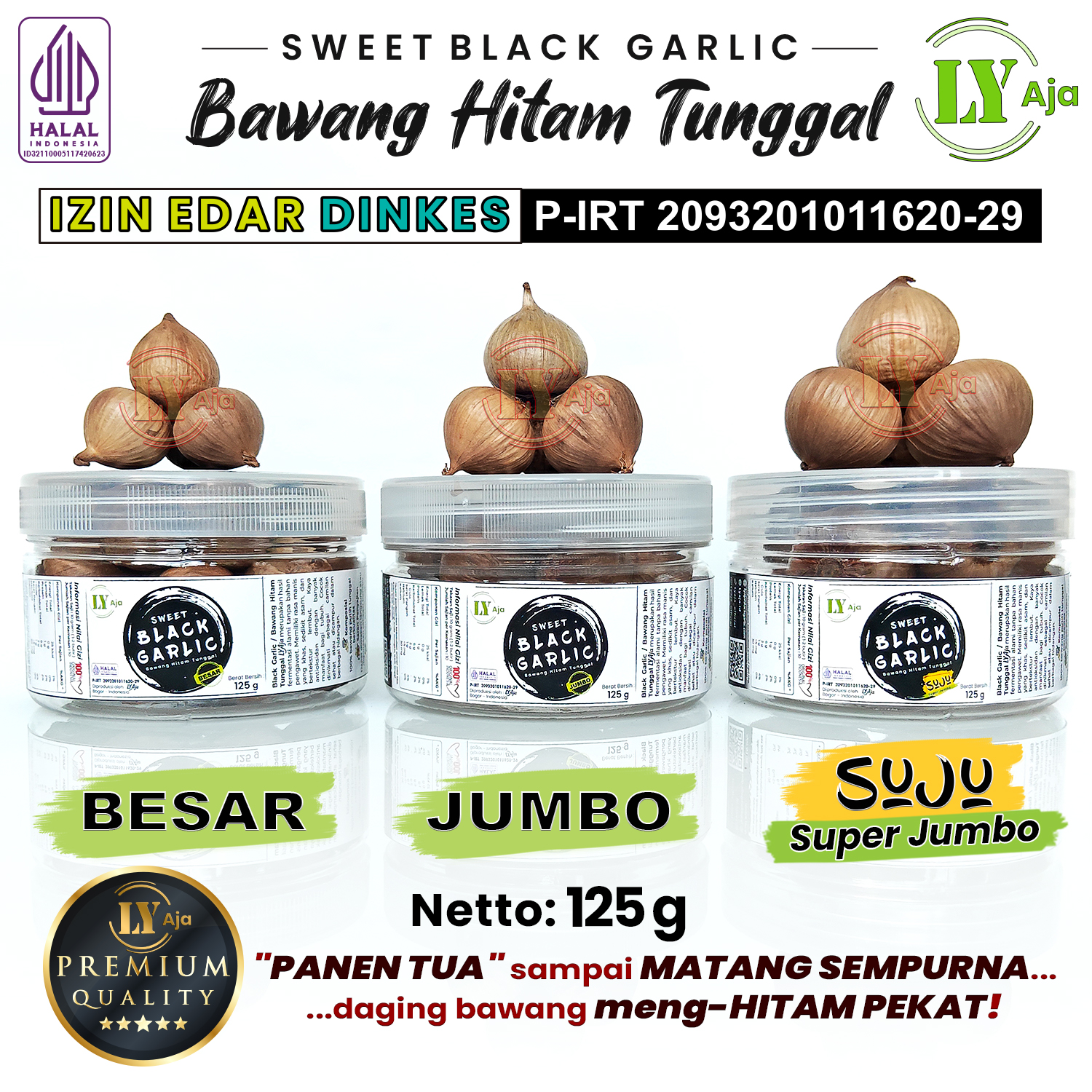 Bawang Hitam Tunggal LY Aja Sweet Black Garlic 125g Premium – Jumbo Besar Sedang Kecil Halal
