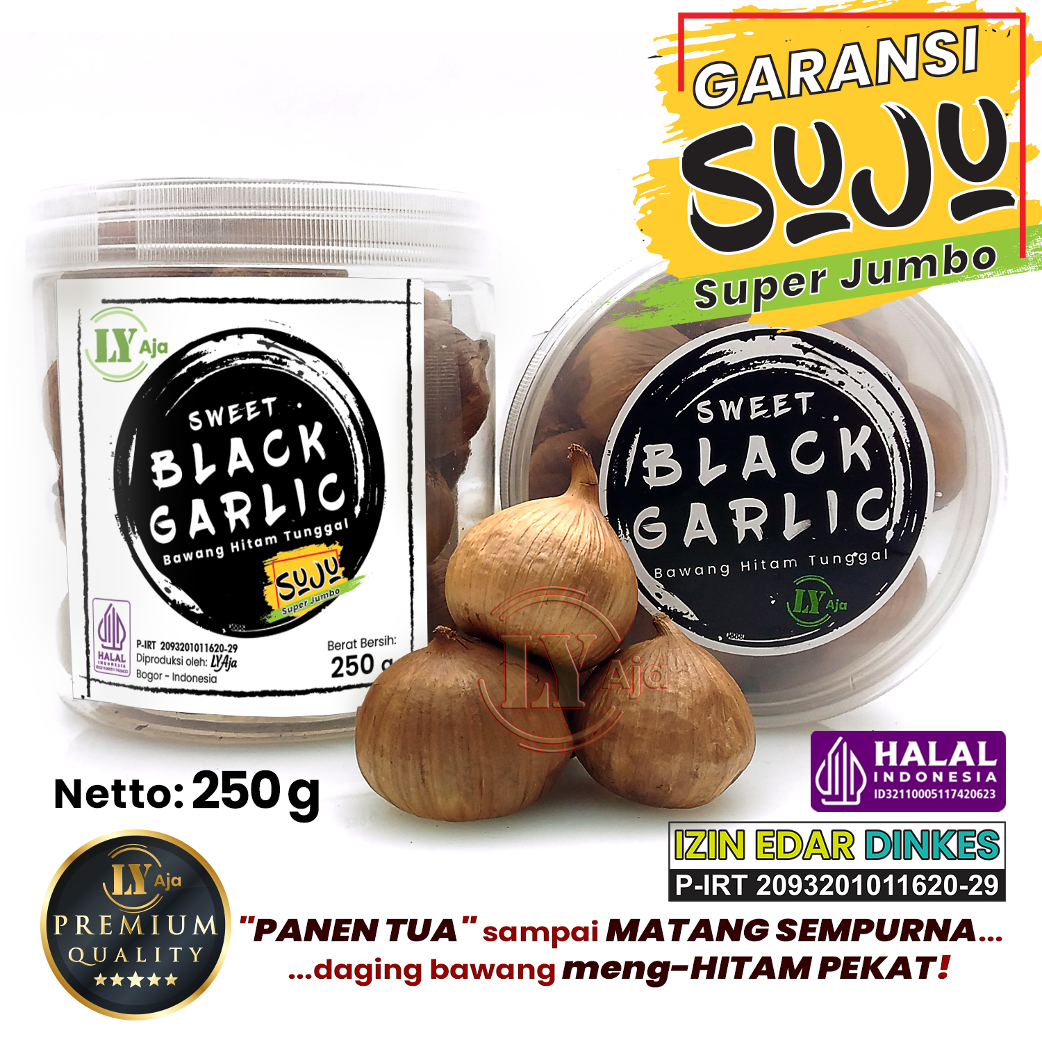 LY Aja Bawang Hitam Tunggal 250g – Sweet Black Garlic LY Aja - Super Jumbo
