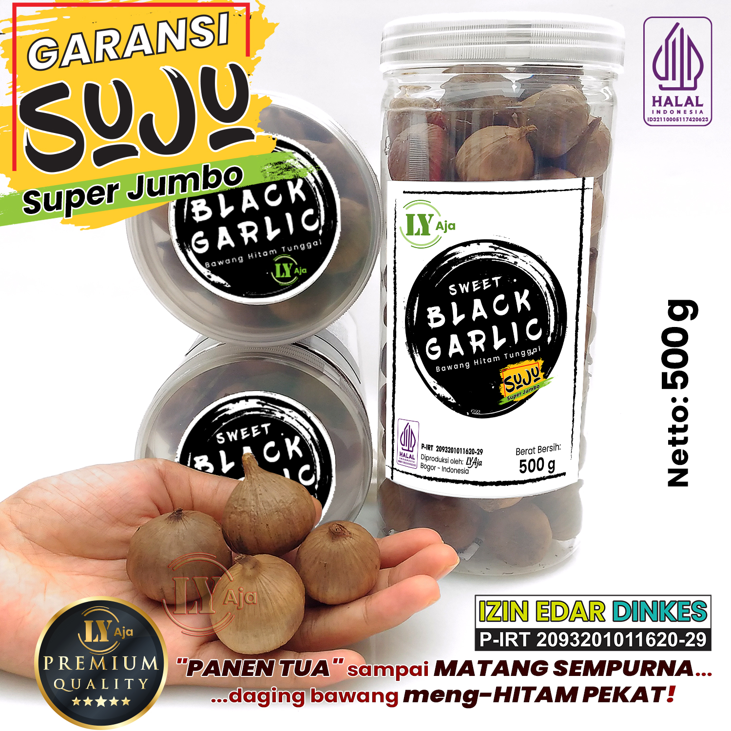 LY Aja Bawang Hitam Tunggal 500g – Sweet Black Garlic LY Aja - Super Jumbo